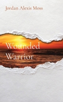 Wounded Warrior B0B9PQMY72 Book Cover