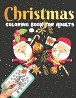 christmas coloring book for adults: Easy and Cute Christmas Holiday Coloring Designs for adult B08M7JBKGV Book Cover