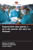 Expression des gènes 1 et 2 du cancer du sein au Malawi 6207428560 Book Cover