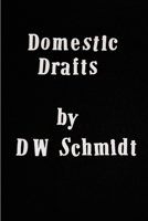 Domestic Drafts 1105337421 Book Cover