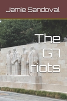 The G7 riots (Detective Fred) B0H6LWDTVJ Book Cover