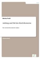 Aufstieg Und Fall Des Kirch-Konzerns 3838657497 Book Cover