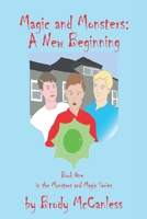 Magic and Monsters: A New Beginning: 2nd Edition B0CHLC9R5G Book Cover