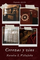 Cerezas y vino B0C47RR9TY Book Cover