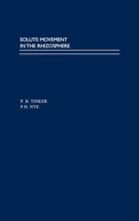 Solute Movement in the Rhizosphere 0195124928 Book Cover