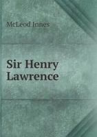 Sir Henry Lawrence 5518643195 Book Cover