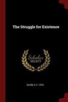The Struggle for Existence 1376189240 Book Cover