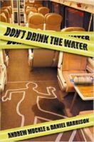 Don't Drink the Water B0029J3QFQ Book Cover