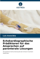 Echokardiographische Prädiktoren für das Ansprechen auf parenterale Lösungen (German Edition) 6207044614 Book Cover