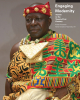 Engaging Modernity: Asante in the Twenty-First Century 1607853663 Book Cover