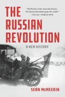 The Russian Revolution: A New History 0465039901 Book Cover