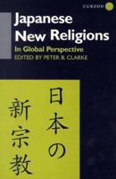 Japanese New Religions in Global Perspective (New Religious Movements) 0700711856 Book Cover