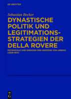 Dynastische Politik Und Legitimationsstrategien Der Della Rovere 3110376806 Book Cover