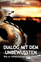 Dialog mit dem Unbewussten 1480185752 Book Cover