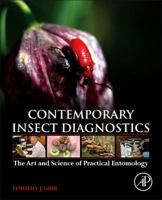Contemporary Insect Diagnostics: The Art and Science of Practical Entomology 0124046231 Book Cover