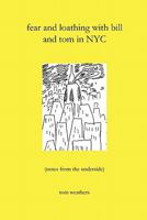 fear and loathing with bill and tom in NYC 055710324X Book Cover