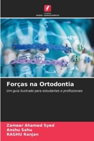 Forças na Ortodontia (Portuguese Edition) 6209539327 Book Cover
