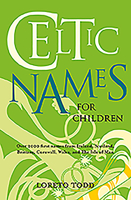 Celtic Names for Children 0862786762 Book Cover