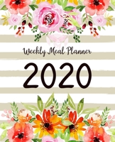 Weekly Meal Planner: Meal Planner With Calendar | A Year - 365 Daily - 52 Week  Daily Weekly and Monthly For Track & Plan Your Meals Weight loss or ... Watercolor Floral Design (food planner 2020) 1694049000 Book Cover