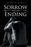 Sorrow Has An Ending 1643499262 Book Cover