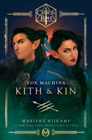 Critical Role: Vox Machina—Kith & Kin 0593496620 Book Cover
