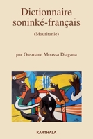 Dictionnaire soninké-français (Mauritanie). Nouvelle édition revue et augmentée 2811108629 Book Cover