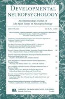 Using Developmental, Cognitive, and Neuroscience Approaches to Understand Executive Control in Young Children (Developmental Neuropsychology, Volume 26, Number 1, 2004) (Developmental Neuropsychology) 0805895361 Book Cover