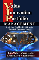 Value Innovation Portfolio Management: Achieving Double-digit Growth Through Customer Value 1932159576 Book Cover