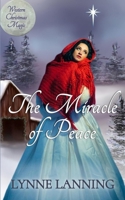 The Miracle of Peace: Western Christmas Magic B0DLBGZBB7 Book Cover