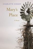 Mary's Place: A Novel 1496238052 Book Cover