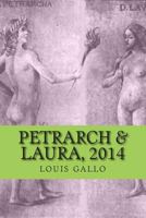 petrarch & laura, 2014: poems 1499643071 Book Cover