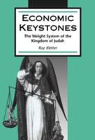 Economic Keystones: The Weight System of the Kingdom of Judah 0632028483 Book Cover