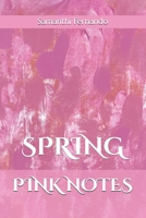 Spring Pink Notes (Velvet Unfolds) B0DZ2LSW7Q Book Cover