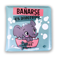 Bañarse es divertido / Having a Bath is Fun (Spanish Edition): Para la bañera ¡Con tinta mágica! Interactivo para bebés entre 0 y 36 meses. ¡La tinta ... con agua! 8419898511 Book Cover