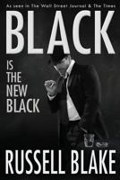 Black Is The New Black 1494974150 Book Cover