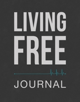 Living Free Journal 1943291071 Book Cover