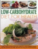 Low Carbohydrate Diet for Health 0754809803 Book Cover