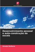 Desenvolvimento pessoal e auto-construção da escola 6206003353 Book Cover
