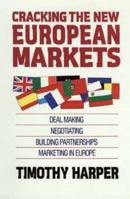 Cracking the New European Markets 0471547697 Book Cover