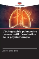 L'échographie pulmonaire comme outil d'évaluation de la physiothérapie 6207321189 Book Cover