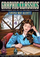 Graphic Classics Volume 18: Louisa May Alcott 0978791983 Book Cover