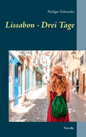 Lissabon - Drei Tage 3750417571 Book Cover