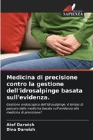 Medicina di precisione contro la gestione dell'idrosalpinge basata sull'evidenza. 6205691043 Book Cover