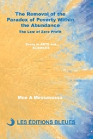 The Removal of the Paradox of the Poverty Within the Abundance: The Law of Zero Profit 108706984X Book Cover