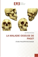 La Maladie Osseuse de Paget 6131547343 Book Cover