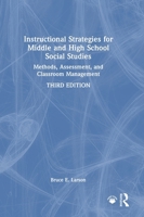 Instructional Strategies for Middle and High School Social Studies: Methods, Assessment, and Classroom Management 1032664258 Book Cover