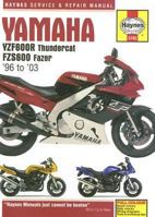 Yamaha YZF600R Thundercat FZS600 Fazer: 96 to '03 (Haynes Service & Repair Manual) 1844251527 Book Cover