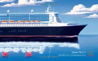 Books of Comparisons: "Queen Mary 2" 095424513X Book Cover