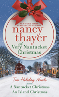 A Very Nantucket Christmas: Two Holiday Novels 1101884819 Book Cover