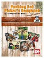 Parking Lot Picker's Songbook - Fiddle Edition 0786690593 Book Cover
